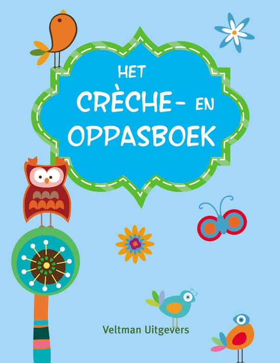 Oppasboek - invulboek voor de kinderopvang of oppasouders